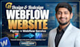do webflow website development, figma to webflow or redesign webflow website
