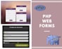 create PHP forms including HTML and CSS designing