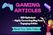 be your gaming article writer highly engaging gaming content