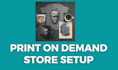 build print on demand shopify store