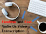 transcribe audio and video in english
