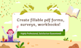 create fillable pdf forms, surveys, workbooks