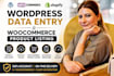 do wordpress data entry and woocommerce product listing