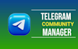 be the telegram admin or community manager for any crypto project