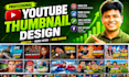 design high CTR youtube thumbnails for more views