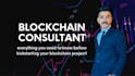 be your blockchain consultant