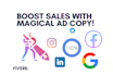 write facebook and google ad copy that will attract like crazy