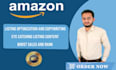 write amazon listing optimization product descriptions and listing copywriting