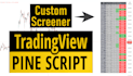 create custom screener for tradingview pinescript