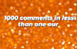 write comments for your blog, your youtube channel, etc