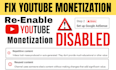 re enable monetization on your youtube channel