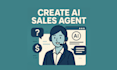 create ai sales agent, outreach ai agent, ai agent for sales
