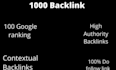 do top notch 1000 seo backlinks for your website
