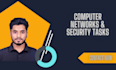 do computer networking and security tasks