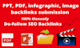 do PPT, PDF, infographic, image backlinks submission for your website to rank