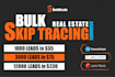 do best bulk real estate skip tracing and lead generation