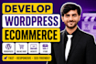 develop wordpress ecommerce store, website, online shop