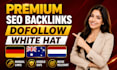 build high da dofollow white hat backlinks for germany australia netherland SEO