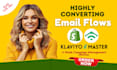 be klaviyo email marketing expert and setup flows for shopify email marketing