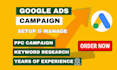 setup and manage your google ads adwords PPC campaigns