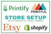 set up etsy shop, add listing SEO, and completely revamp