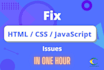 fix html, css, php, javascript, jquery issues and bugs