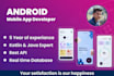 be your android app developer