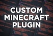code a simple custom minecraft plugin