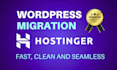 migrate your wordpress website to hostinger