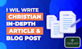 write christian articles and blog posts for you