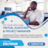 be your executive virtual assistant and project manager