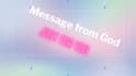 send you personal message from god