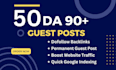 guest post on high da90 site SEO dofollow backlink