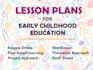 design lesson plans for early childhood education