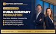 be your uae company formation consultant for dubai business setup and visa