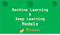 train machine learning and deep learning models in python