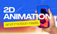 edit 2d animation and motion reels