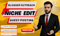 do edit niche link, insertion and guest post on high quality website