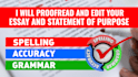 proofread and edit your essay and statement of purpose