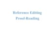 do proofreading and check references citation in any format