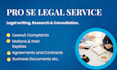 be your lawyer in your pro se case