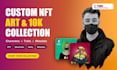 design custom nft art and generate 10k nft collection with metadata