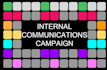 build a creative internal communications campaign