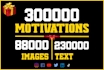 give 300k motivational inspirational quotes