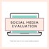 evaluate your social media presence and provide feedback