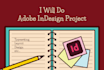 do adobe indesign related project