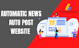 create a full automated news website autopilot news blog