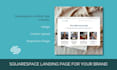 design a squarespace landing page for you