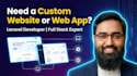 design and develop a custom website and full stack web app as laravel developer