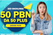 build  da 50 plus homepage dofollow SEO backlinks